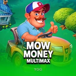 Mow Money MultiMax